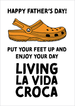Living La Vida  Father's Day Card