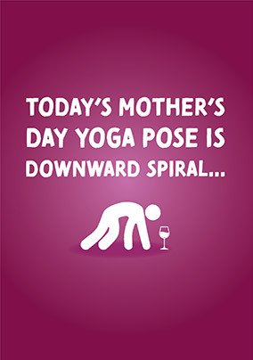 Downward Spiral Mothers Day Card