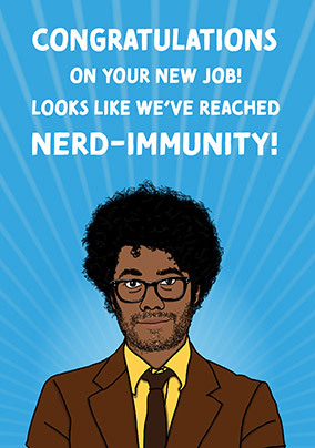Congratulations Nerd-Immunity New Job Card