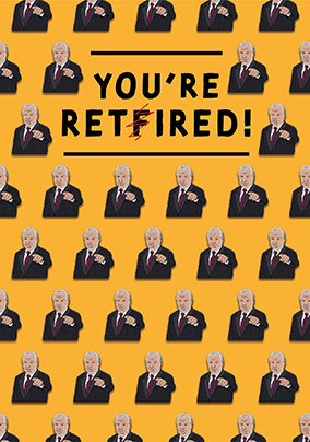 You're Retired Resignation Card