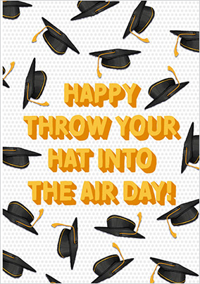 Throw your Hat Up Graduation Card