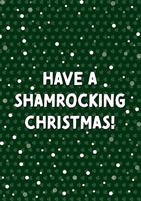 Shamrocking Christmas Card