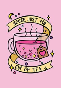 Tap to view My Cup of Tea Valentine's Day Card