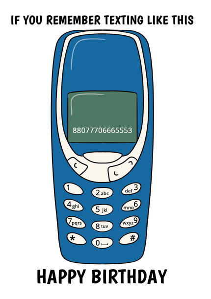 Remember Texting Birthday Card