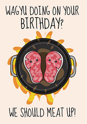Wagyu Doing on your Birthday Card