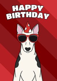 Tap to view Bull Terrier Birthday Card