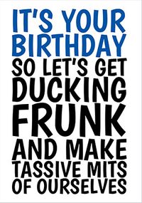 Ducking Frunk Birthday Card