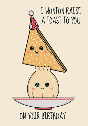 Wonton Raise a Toast Birthday Card