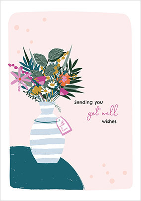 Get Well Wishes Vase Card