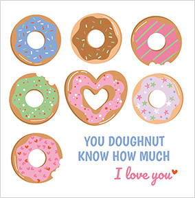 Doughnut Know Valentine's Day Card