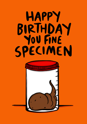 Fine Specimen Poo Birthday Card