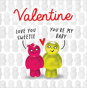 Valentine You're My Baby Card