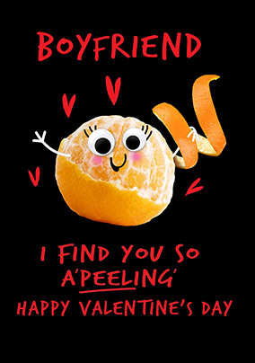 Boyfriend a'Peeling Valentine's Day Card