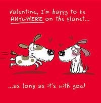 Anywhere on the Planet Valentine's Day Card