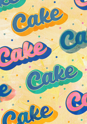 Cake Cake Cake  Birthday Card