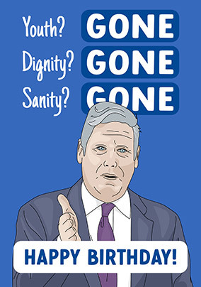 Youth Dignity Sanity Gone Birthday Card