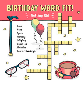 Birthday Word Fit Getting Old Card