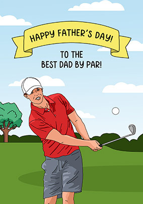 Best Dad By Par Father's Day Card