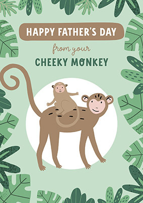 Cheeky Monkey Father's Day Card