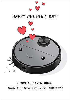 I Love You Even More Mother's Day Card