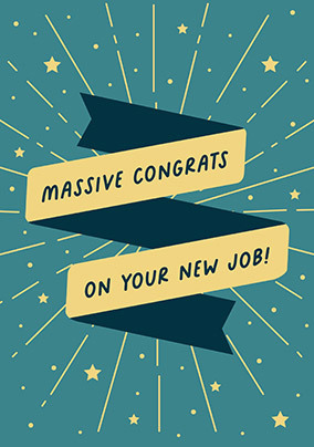 Massive Congrats New Job Card