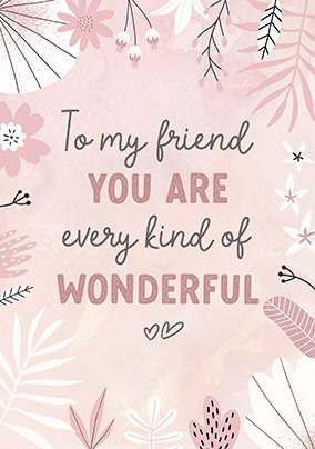 My Wonderful Friend Card