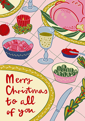 To All of You Christmas Dinner Card