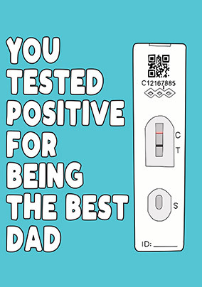 Positively the Best Dad Father's Day Card