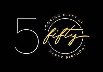 Nifty at Fifty Birthday Card