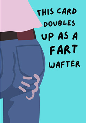 Fart Wafter Father's Day Card
