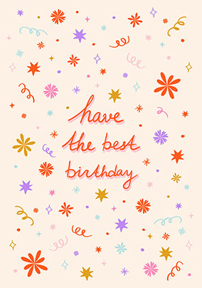 Have The Best Day Birthday Card