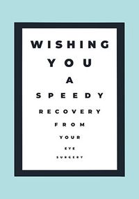 Tap to view Eye Surgery Get Well Soon Card
