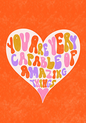 Capable of Amazing Things Card