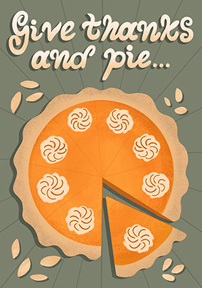 Give Thanks and Pie Card