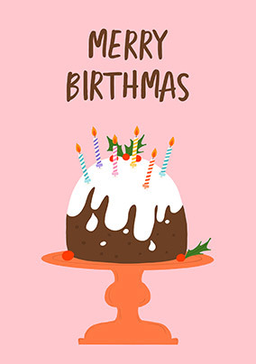 Merry Birthmas Christmas Birthday Card