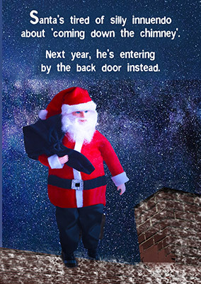 Santa Has Arrived Christmas Card