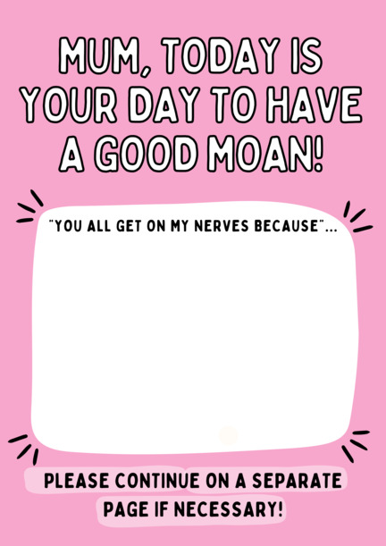 Day to Have a Good Moan Mother's Day Card