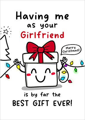 Boyfriend Best Gift Ever Girlfriend Christmas Card
