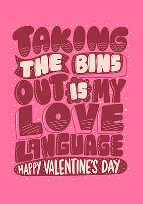 Bins Out Valentine's Day Card
