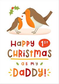 Daddy First Christmas Robin Card