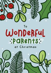 To Wonderful Parents at Christmas Card