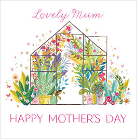 Green House Mum Mother's Day Card