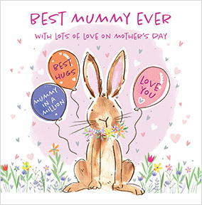 Best Mummy Ever Bunny Mother's Day Card