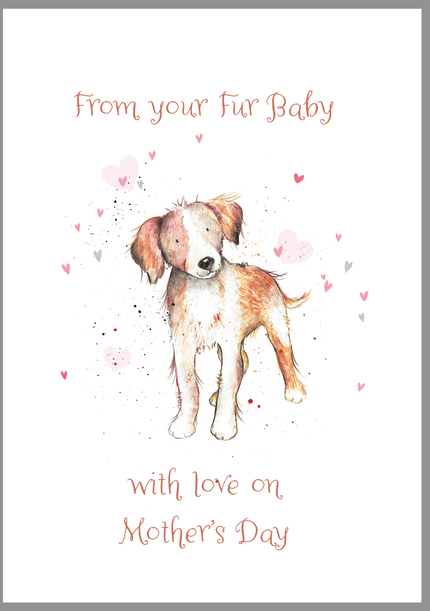 Pup Fur Baby Mother's Day Card