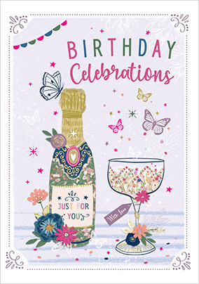 Birthday Celebrations Champagne Card