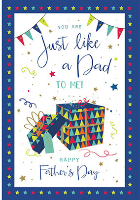 You Are Just Like a Dad to Me Father's Day Card
