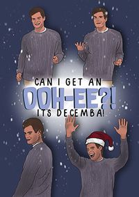 Ooh-ee it's Decemba Christmas Card