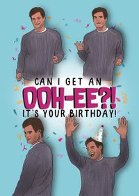 Ooh-ee, it's your Birthday Card