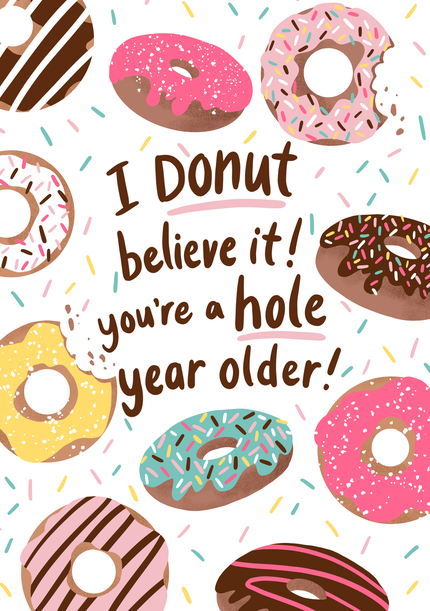 Hole Year Older Birthday Card