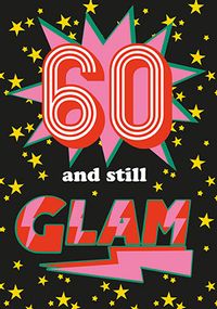 60 and Glam Birthday Card